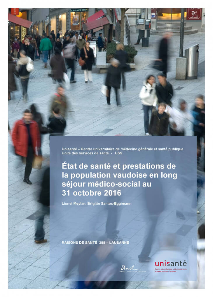 État de santé et prestations de la population vaudoise en long séjour médico-social au 31 octobre 2016