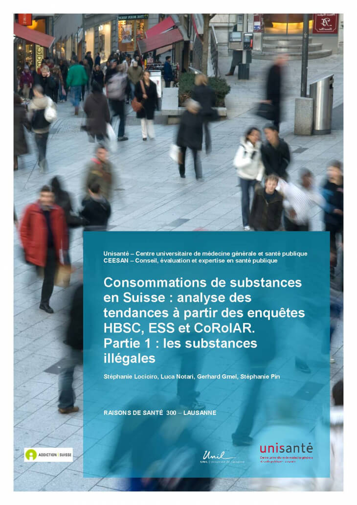 Consommations de substances en Suisse : analyse des tendances à partir des enquêtes HBSC, ESS et CoRolAR. Partie 1 : les substances illégales
