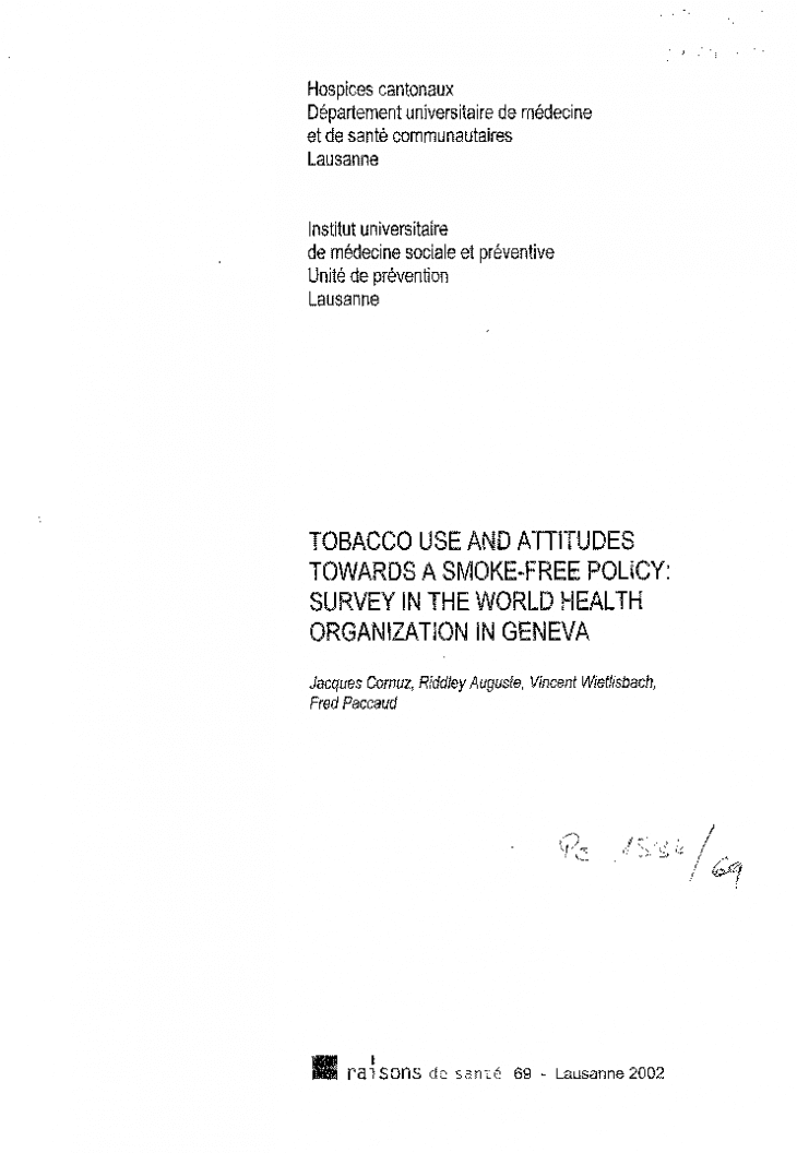 Tobacco use and attitudes towards a smoke-free policy : survey in the World Health Organization in Geneva