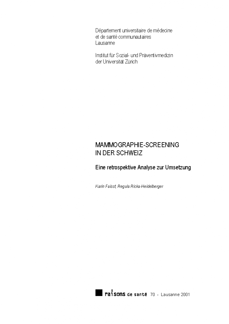 Mammographie-Screening in der Schweiz: eine retrospektive Analyse zur Umsetzung
