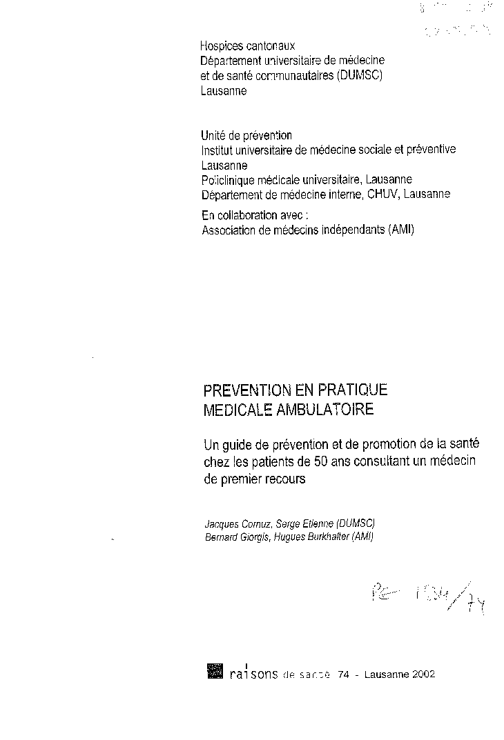 Prévention en pratique médicale ambulatoire: un guide de prévention et de promotion de la santé chez les patients de 50 ans consultant un médecin de premier recours