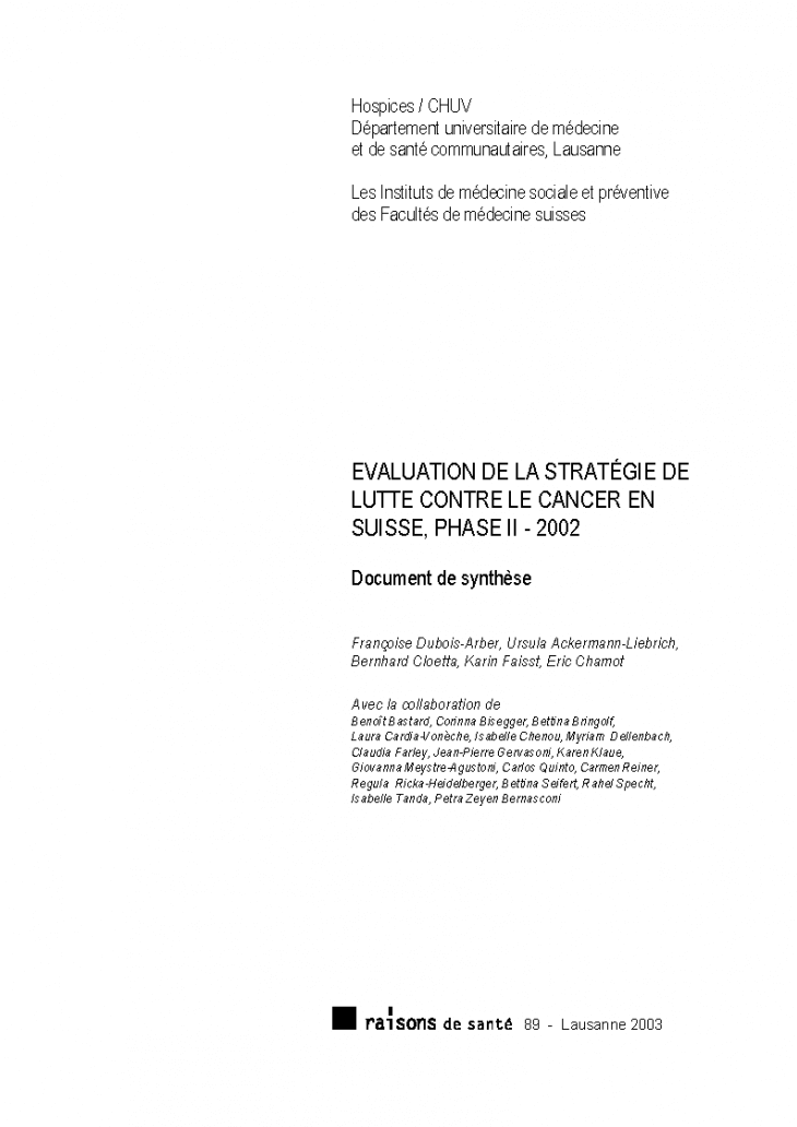 Evaluation de la stratégie de lutte contre le cancer en Suisse, Phase 2, 2002 : document de synthèse