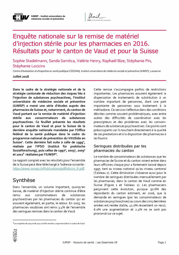 Enquête nationale sur la remise de matériel d’injection stérile pour les pharmacies en 2016. Résultats pour le canton de Vaud et pour la Suisse