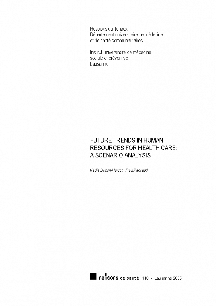 Future trends in human resources for health care : a scenario analysis