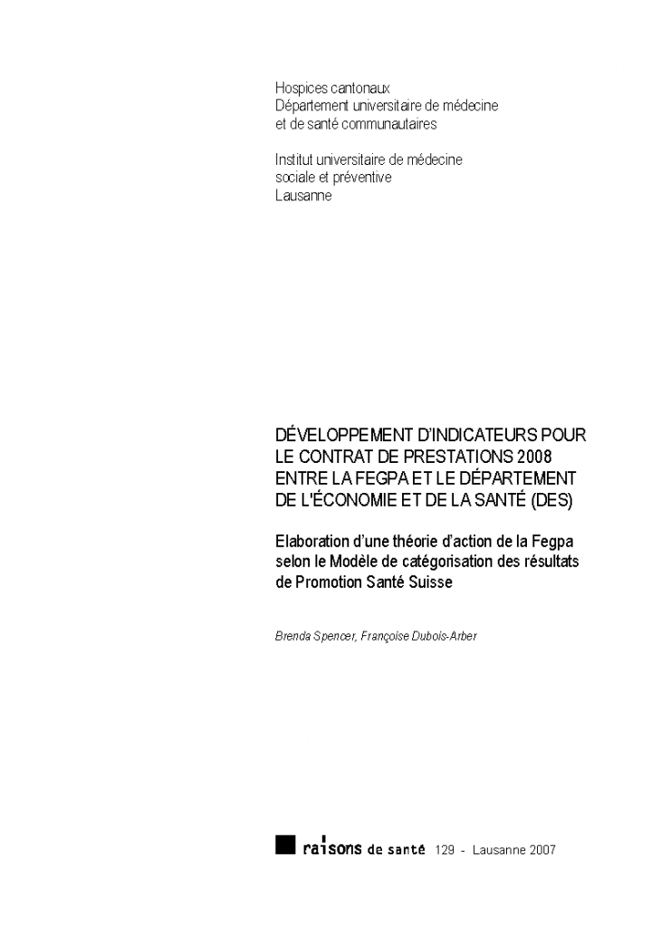 Développement d'indicateurs pour le contrat de prestations 2008 entre la Fegpa et le Département de l'économie et de la santé (DES) : élaboration d'une théorie d'action de la Fegpa selon le Modèle de catégorisation des résultats de Promotion Santé Suisse