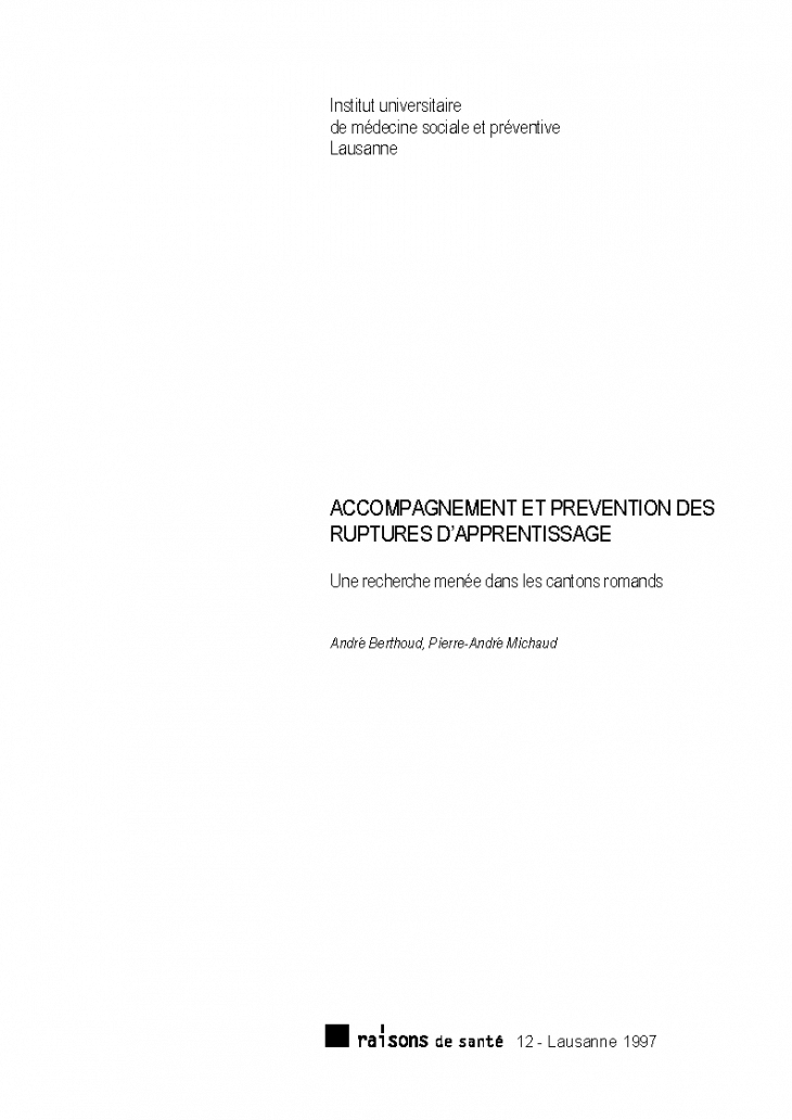 Accompagnement et prévention des ruptures d'apprentissage: une recherche menée dans les cantons romands