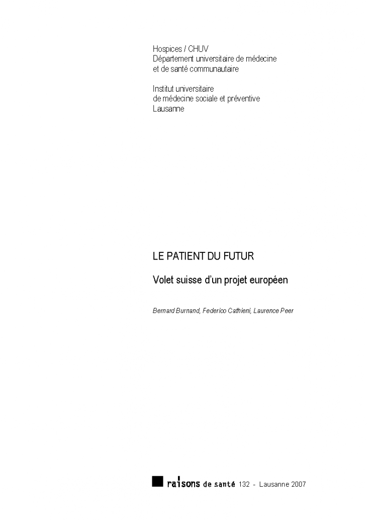 Le patient du futur : volet suisse d'un projet européen