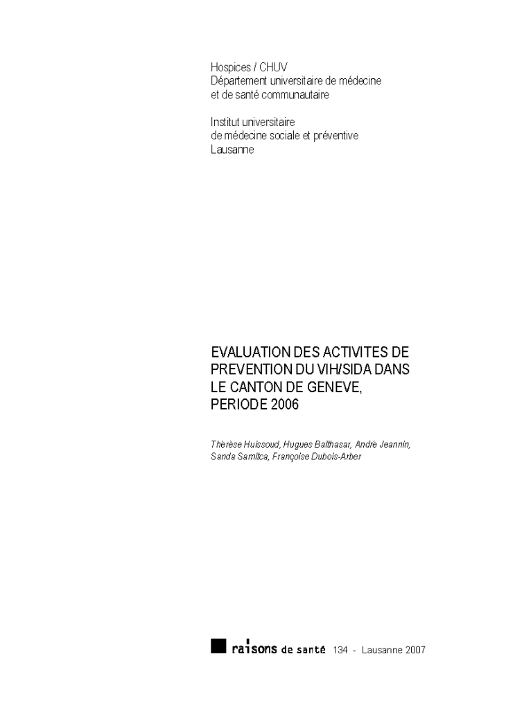 Evaluation des activités de prévention du VIH/sida dans le canton de Genève, période 2006