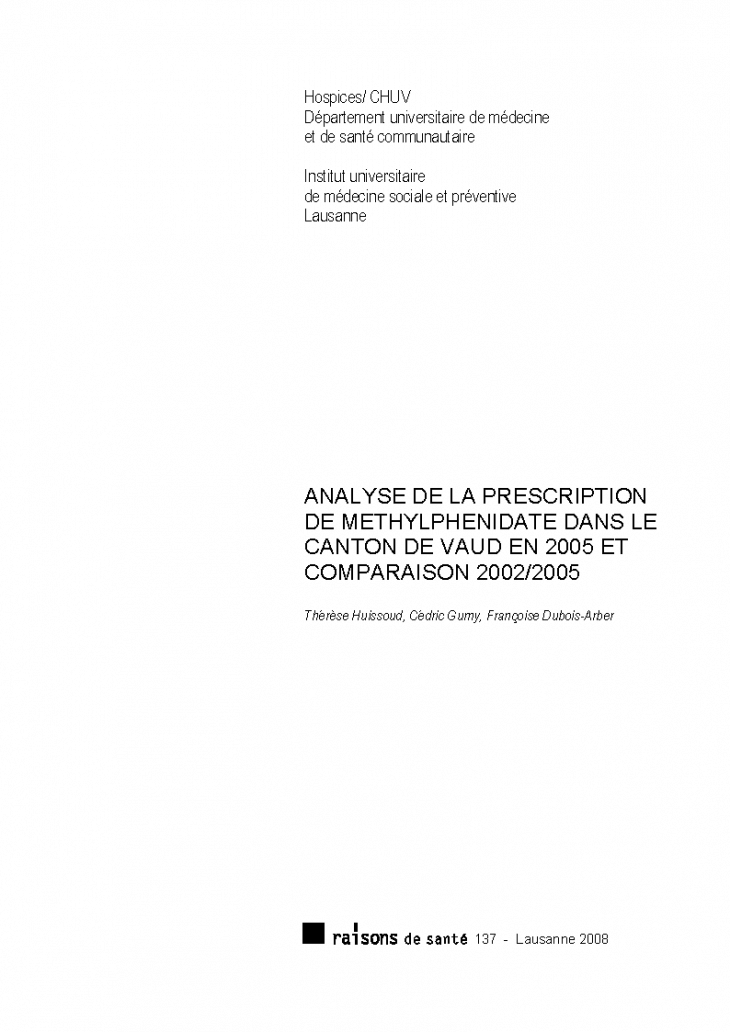 Analyse de la prescription de méthylphénidate dans le canton de Vaud en 2005 et comparaison 2002/2005
