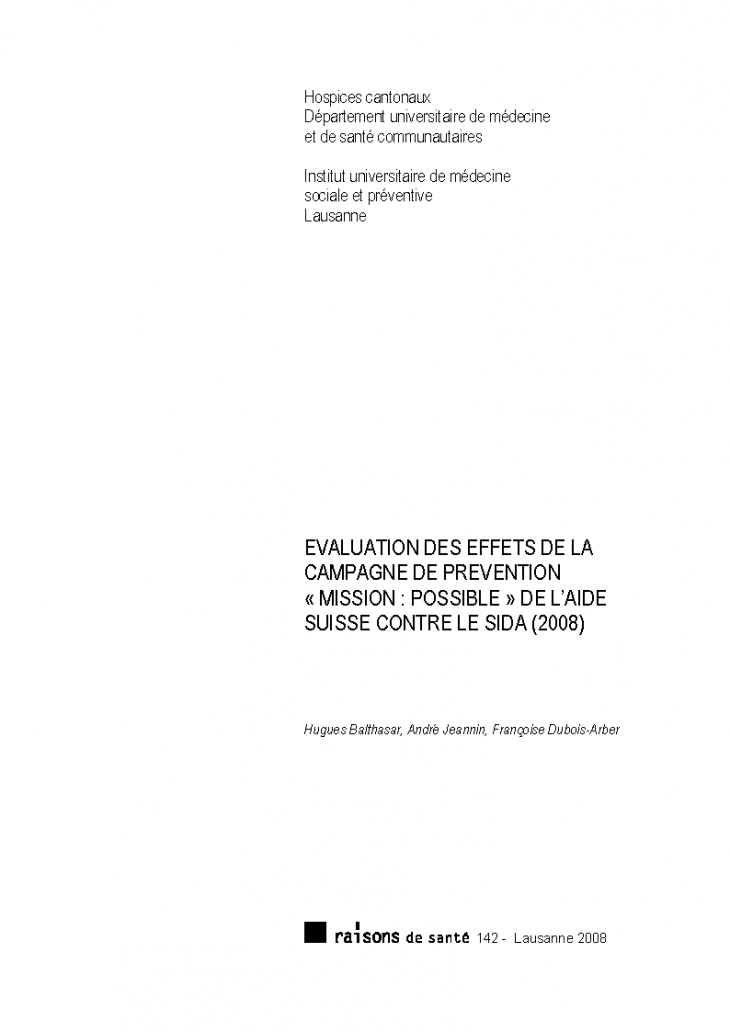 Evaluation des effets de la campagne de prévention "Mission : possible" de l'Aide suisse contre le sida (2008)