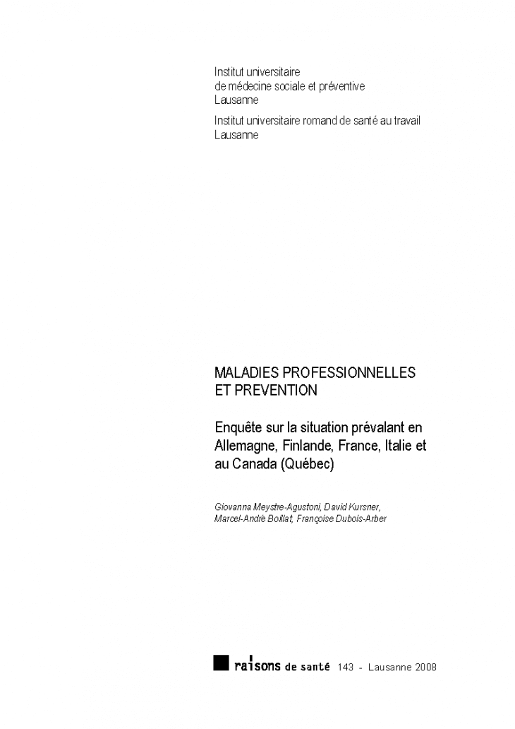 Maladies professionnelles et prévention : enquête sur la situation prévalant en Allemagne, Finlande, France, Italie et au Canada (Québec)