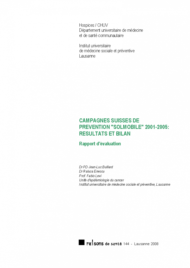 Campagnes suisses de prévention "Solmobile" 2001-2005: résultats et bilan: rapport d'évaluation
