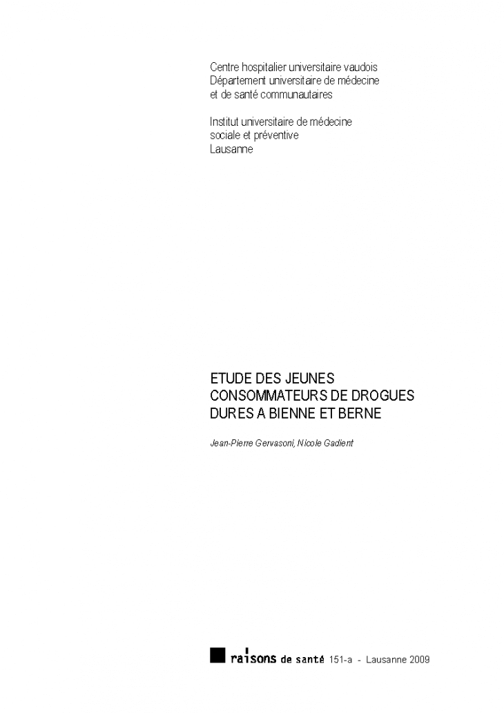 Etude des jeunes consommateurs de drogues dures à Bienne et Berne