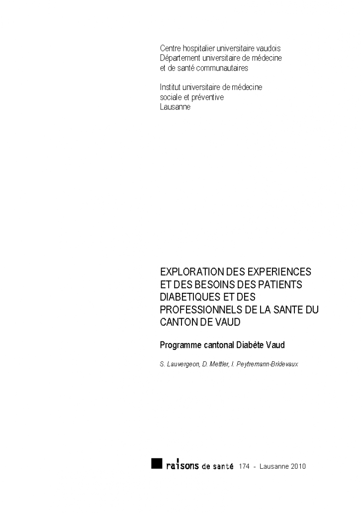 Exploration des expériences et des besoins des patients diabétiques et des professionnels de la santé du canton de Vaud: Programme cantonal Diabète Vaud