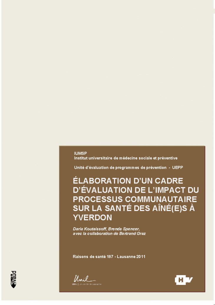 Elaboration d'un cadre d'évaluation de l'impact du processus communautaire sur la santé des aîné(e)s à Yverdon.