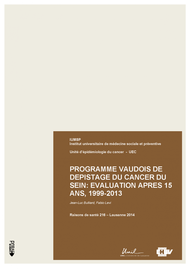 Programme vaudois de dépistage du cancer du sein : évaluation après 15 ans, 1999-2013