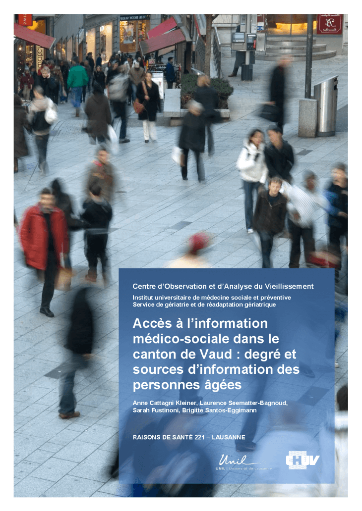 Accès à l'information médico-sociale dans le canton de Vaud : degré et sources d’information des personnes âgées