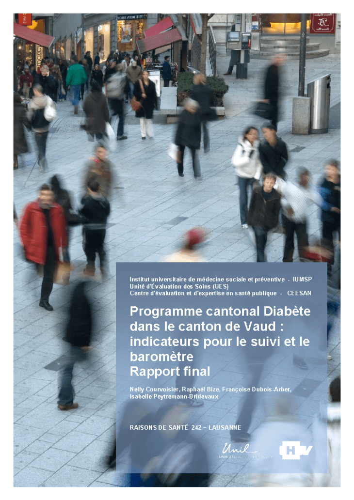 Programme cantonal Diabète dans le canton de Vaud : indicateurs pour le suivi et le baromètre Rapport final