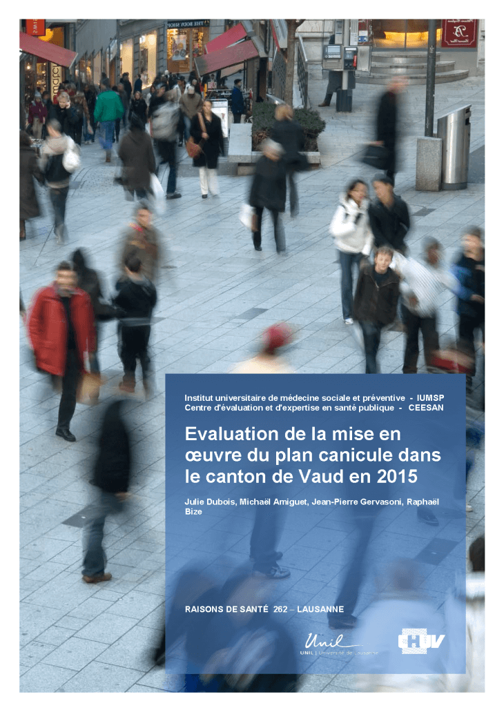 Evaluation de la mise en oeuvre du plan canicule dans le canton de Vaud en 2015