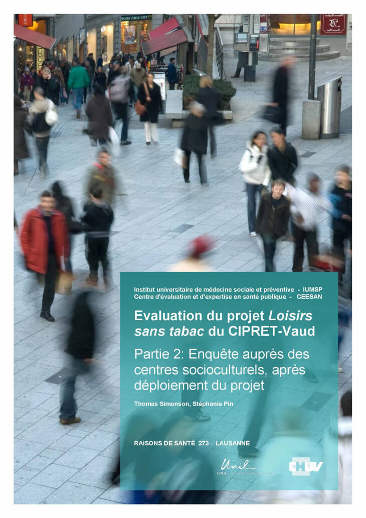 Evaluation du projet Loisirs sans tabac du CIPRET-Vaud : Partie 2: Enquête auprès des centres socioculturels, après déploiement du projet