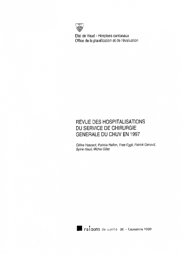 Revue des hospitalisations du Service de chirurgie générale du CHUV en 1997