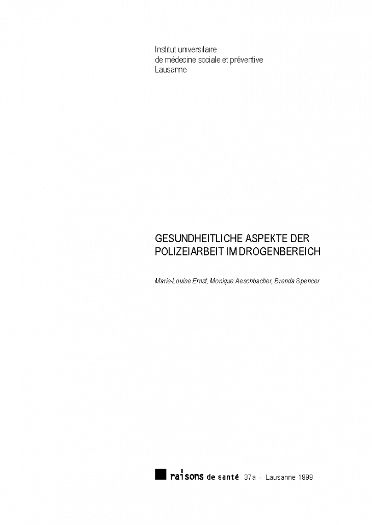 Gesundheitliche Aspekte der Polizeiarbeit im Drogenbereich