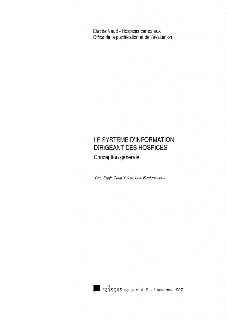 Le système d'information dirigeant des Hospices: conception générale