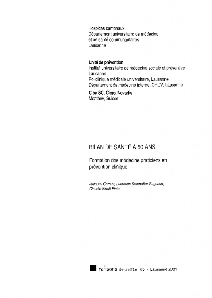 Bilan de santé à 50 ans: formation des médecins praticiens en prévention clinique