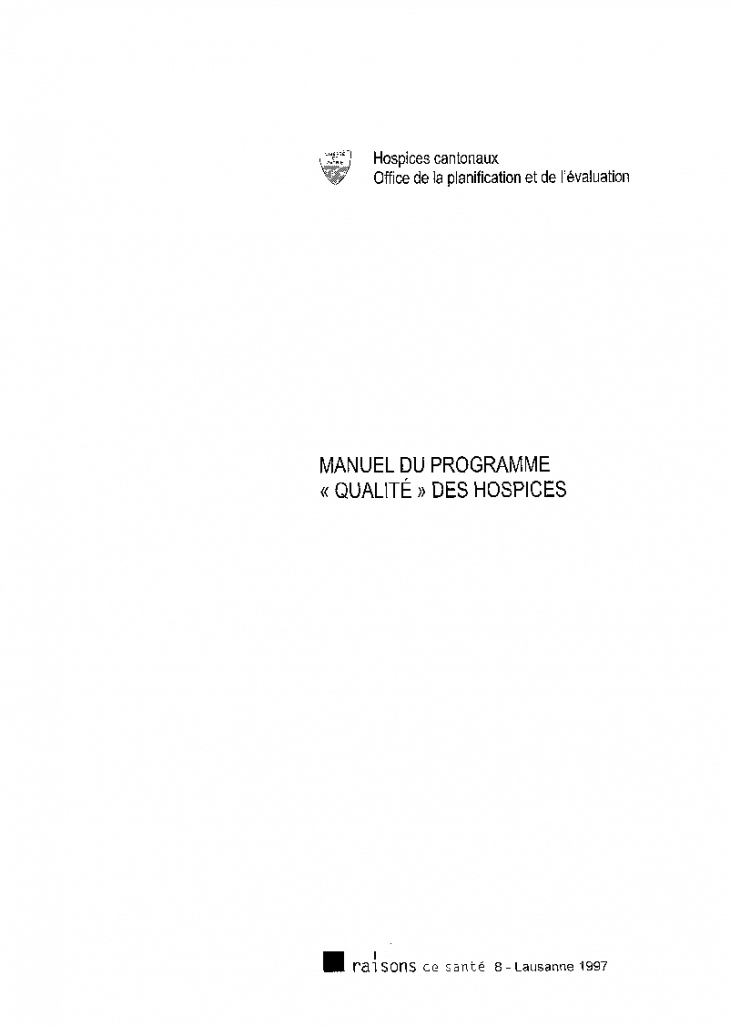 Manuel du programme «Qualité» des Hospices
