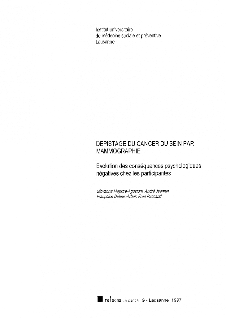 Dépistage du cancer du sein par mammographie: évolution des conséquences psychologiques négatives chez les participantes
