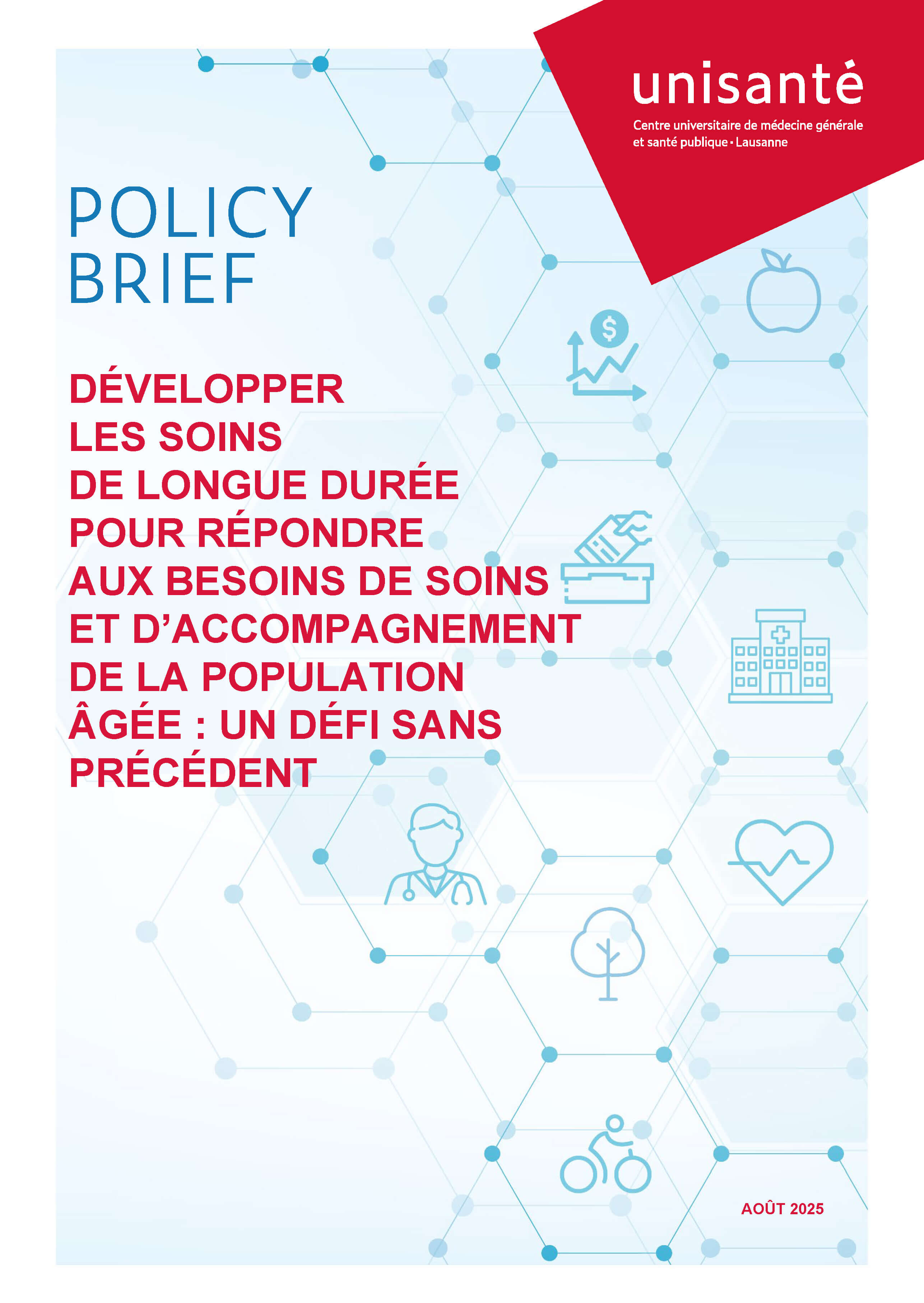 couverture du policy brief Développer les soins de longue durée pour répondre aux besoins de soins et d'accompagnement de la population âgée: un défi sans précédent