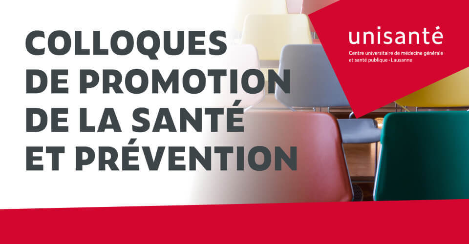 Colloque: Environnements favorables à la santé