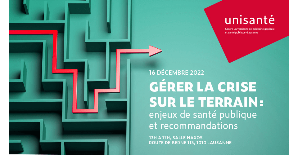 Gérer la crise sur le terrain: enjeux de santé publique et recommandations